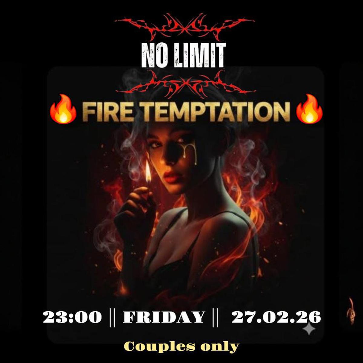 🔥 FIRE TEMPTATION🔥 event photo